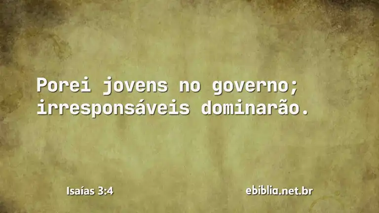 Isaías 3:4