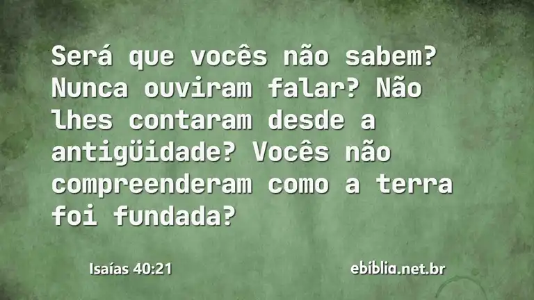 Isaías 40:21