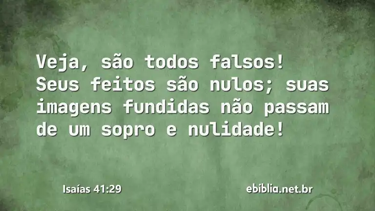 Isaías 41:29