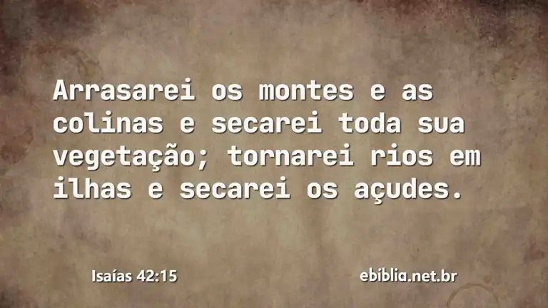 Isaías 42:15