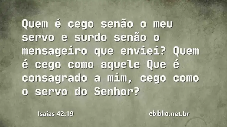 Isaías 42:19