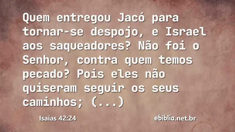 Isaías 42:24