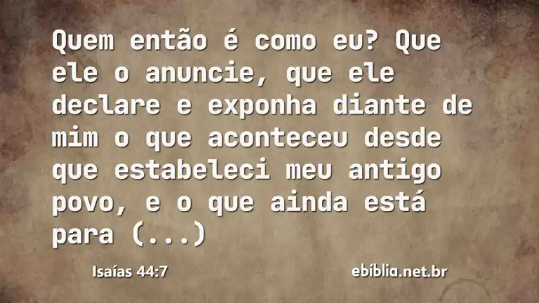 Isaías 44:7