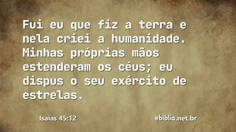 Isaías 45:12