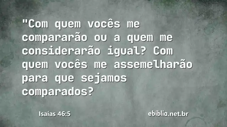 Isaías 46:5