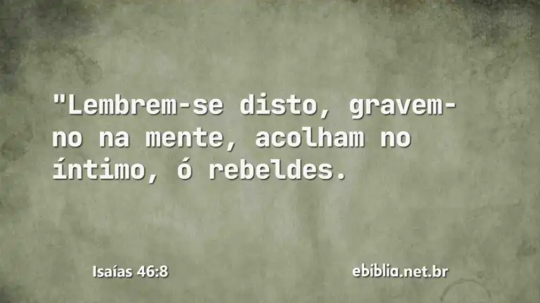 Isaías 46:8