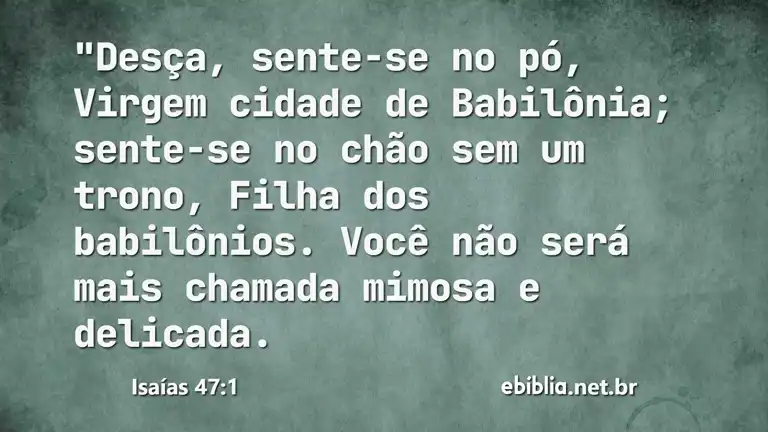 Isaías 47:1