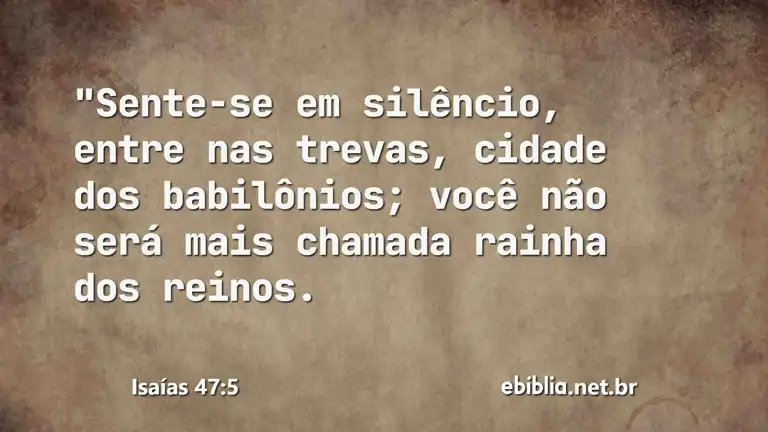 Isaías 47:5