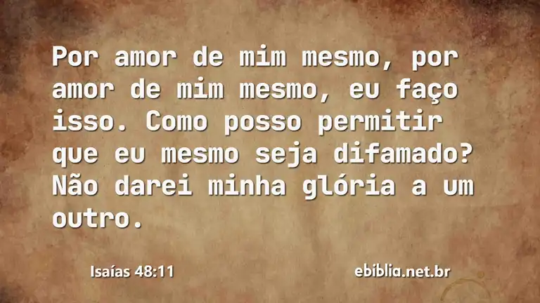 Isaías 48:11