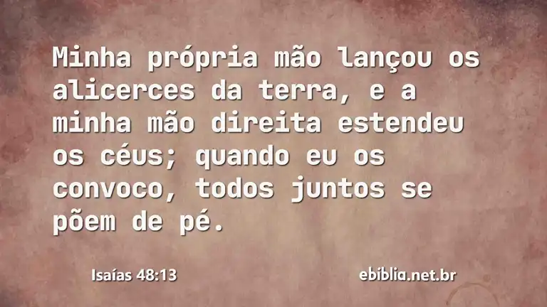 Isaías 48:13