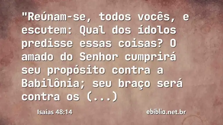 Isaías 48:14