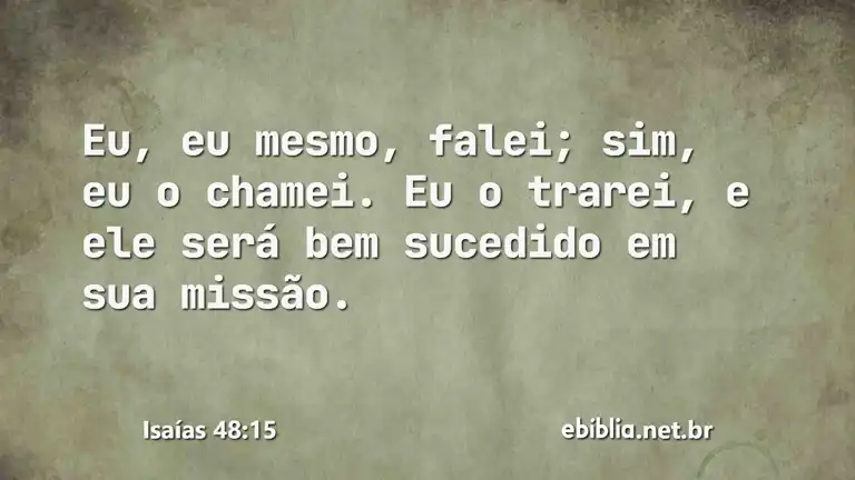 Isaías 48:15