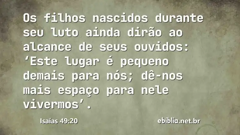 Isaías 49:20