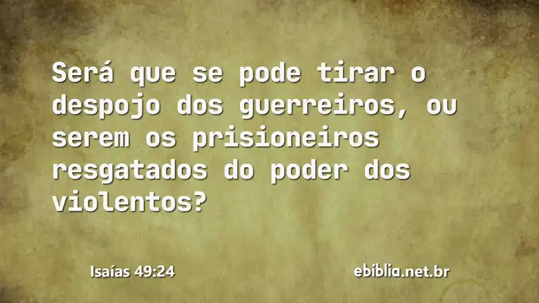 Isaías 49:24