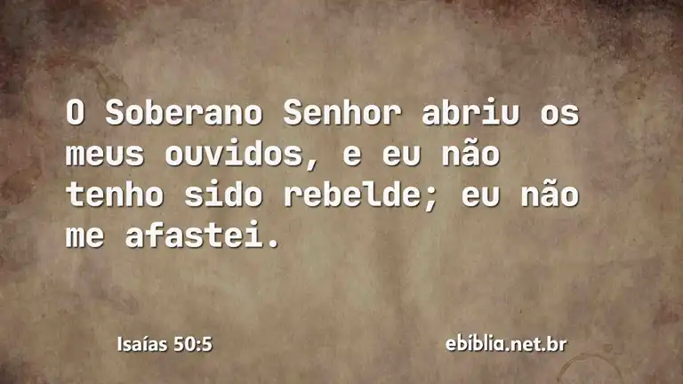 Isaías 50:5