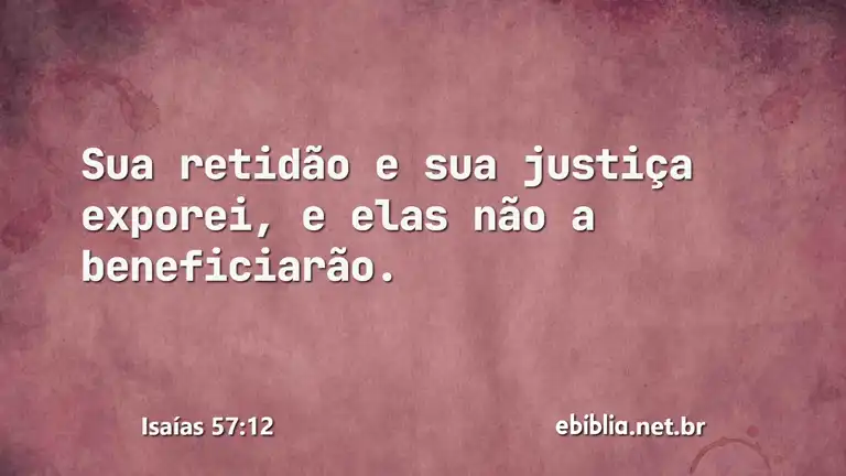 Isaías 57:12