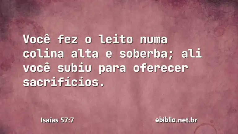 Isaías 57:7