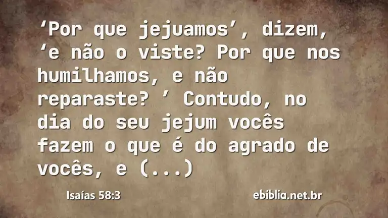 Isaías 58:3