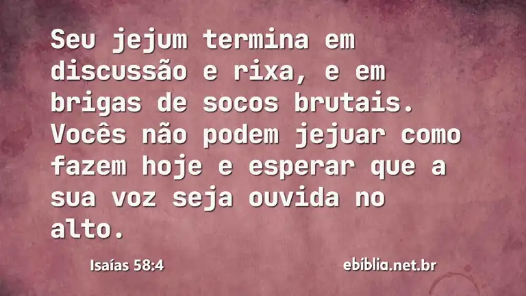 Isaías 58:4