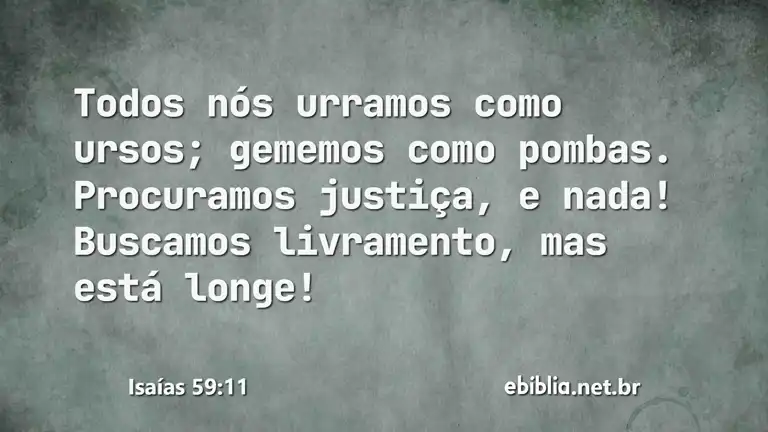 Isaías 59:11