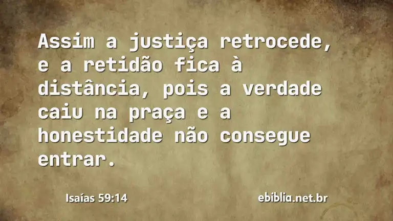 Isaías 59:14