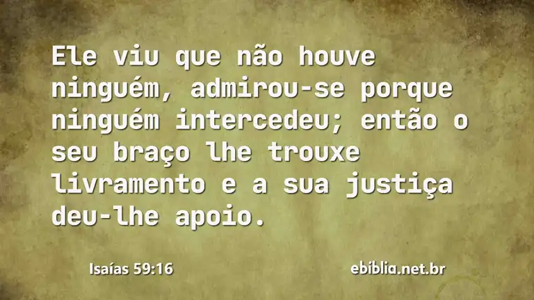 Isaías 59:16