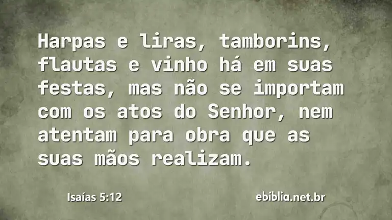 Isaías 5:12