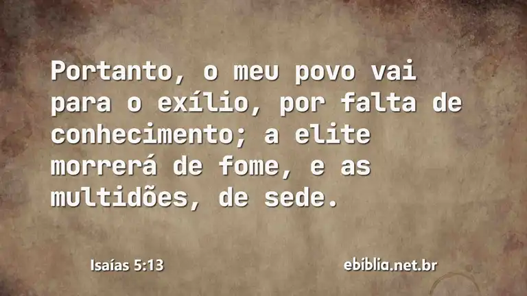 Isaías 5:13