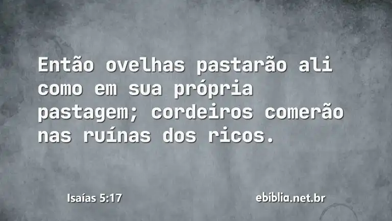 Isaías 5:17