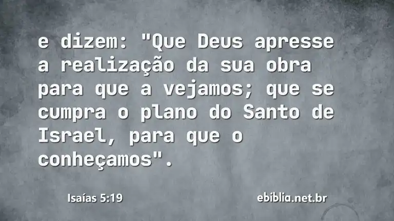 Isaías 5:19