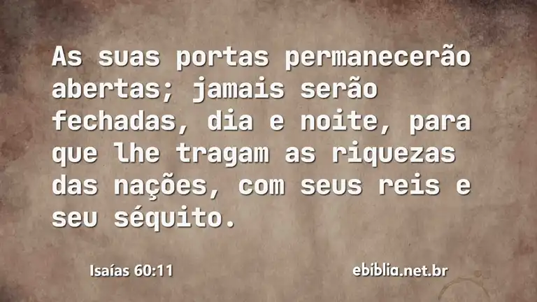 Isaías 60:11