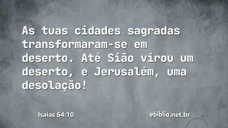 Isaías 64:10