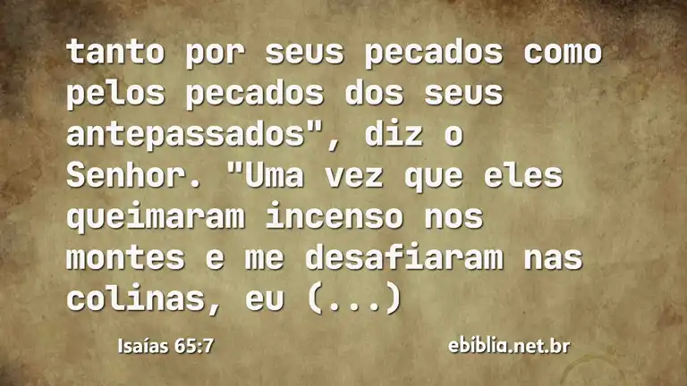 Isaías 65:7