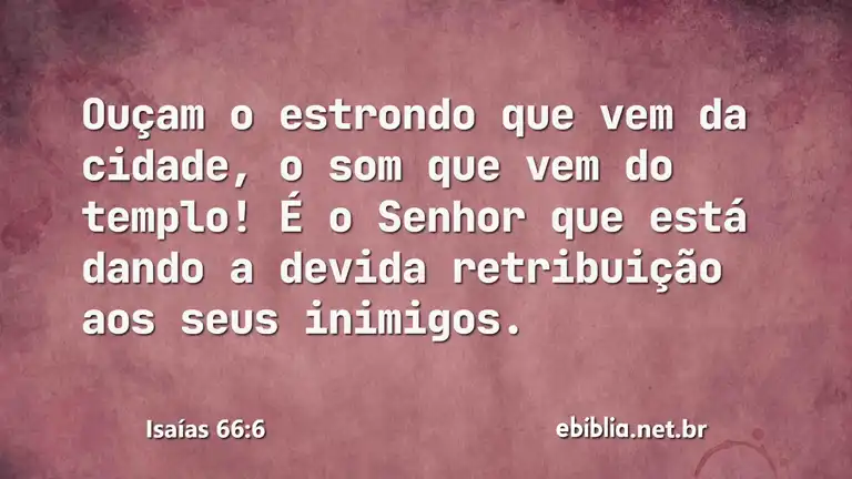 Isaías 66:6