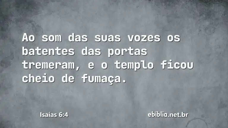 Isaías 6:4