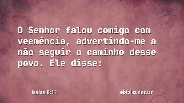 Isaías 8:11