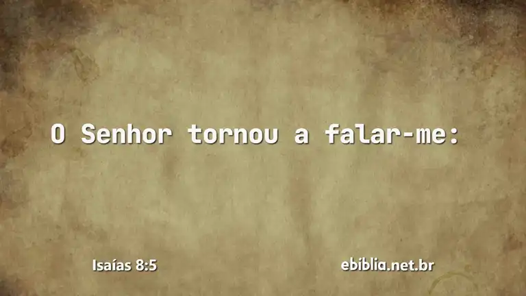 Isaías 8:5