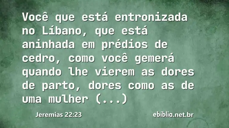 Jeremias 22:23