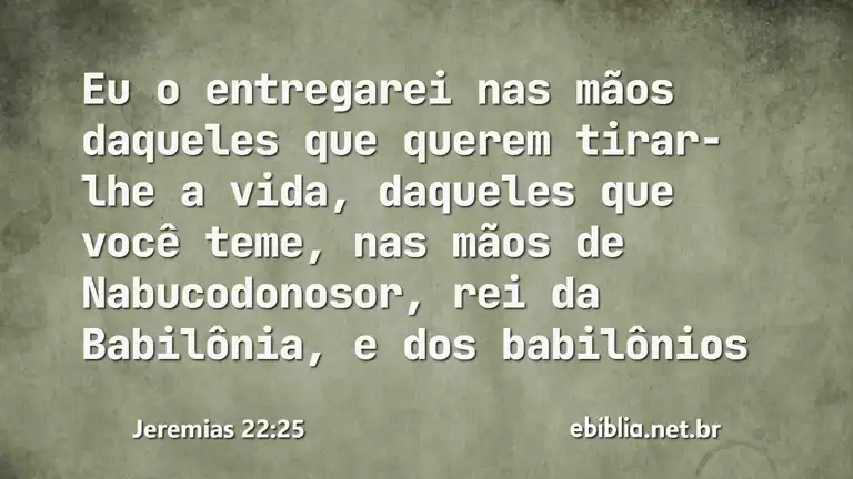 Jeremias 22:25