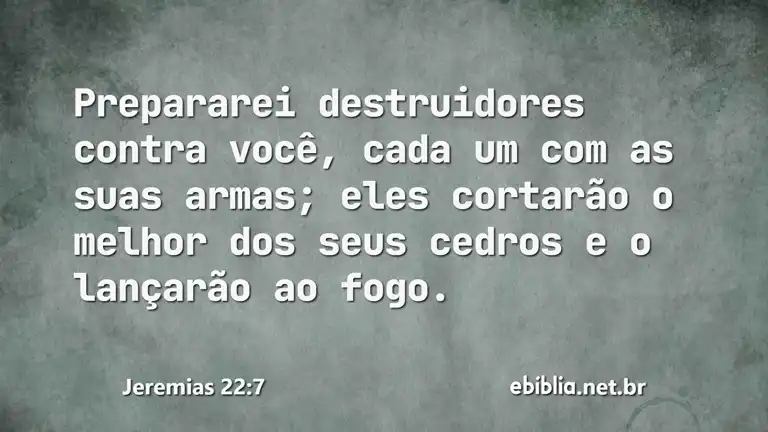 Jeremias 22:7