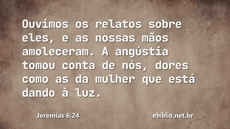 Jeremias 6:24