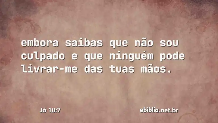 Jó 10:7