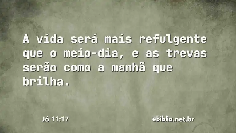 Jó 11:17