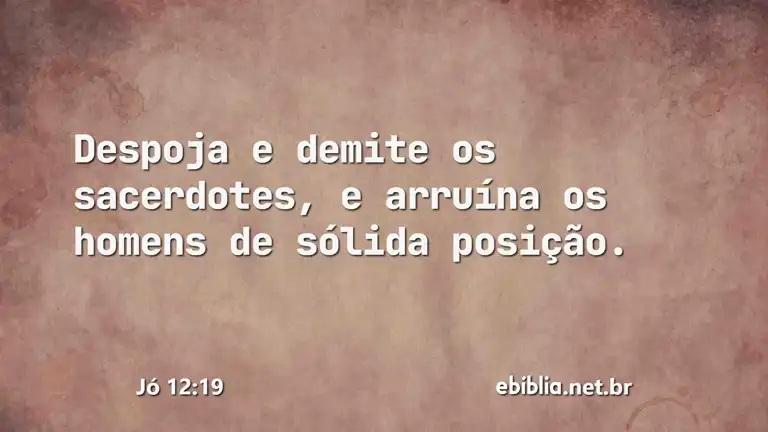 Jó 12:19