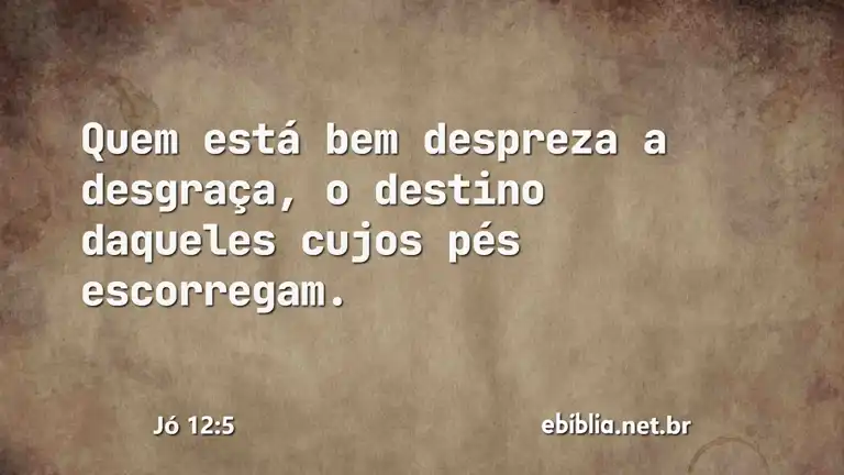 Jó 12:5