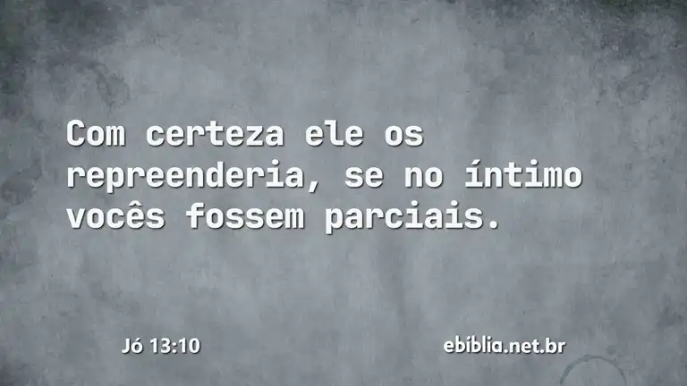 Jó 13:10