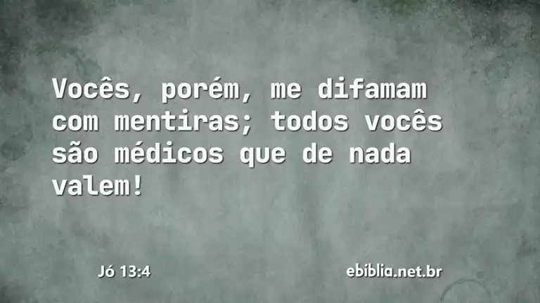 Jó 13:4