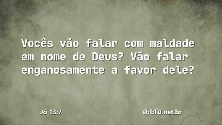 Jó 13:7