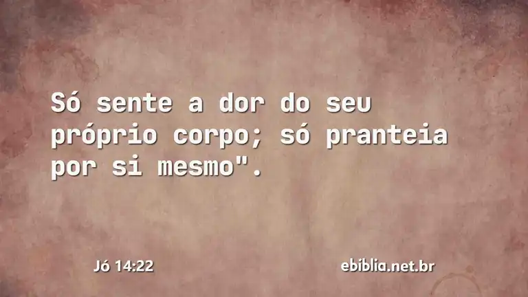 Jó 14:22