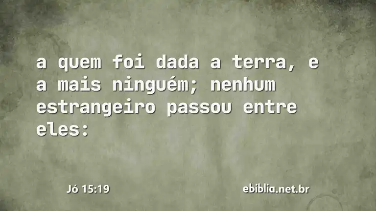 Jó 15:19